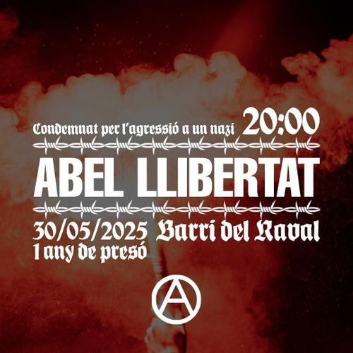 #LlibertatAbel 1 any a presó