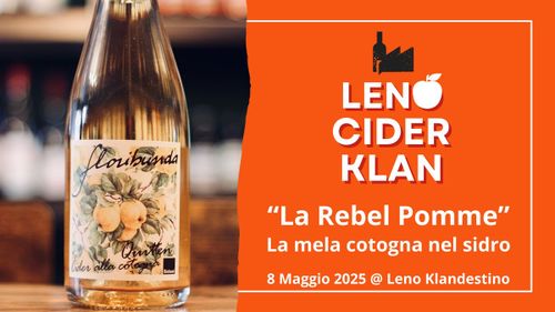 LenoCiderKlan: "La Rebel Pomme" - La Mela Cotogna Nel Sidro con Franz e Magdalena Egger (Floribunda)