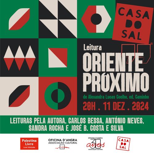 Leitura: ´Oriente Próximo`, de Alexandra Lucas Coelho, ed. caminho / Com a autora e convidada/os 