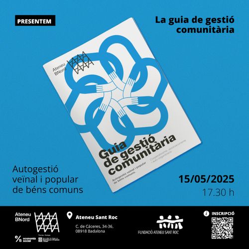 Presentació de la Guia de gestió comunitària a l’Ateneu Sant Roc