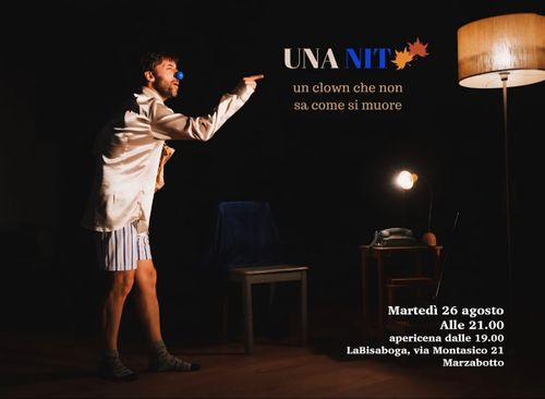 Una Nit, un clown che non sa come morire