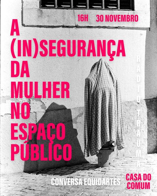 A (IN)segurança das mulheres no espaço público