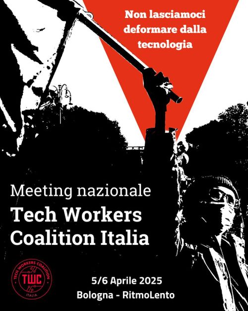 Meeting nazionale Tech Workers Coalition Italia