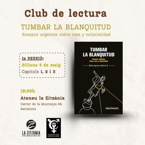 Club de lectura sobre el llibre 'Tumbar la blanquitud'