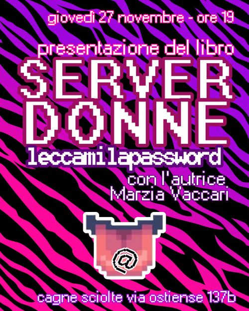 Presentazione del libro Server Donne. con Marzia Vaccari