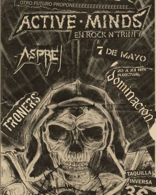 Active Minds + Dominación + Aspre + Troners