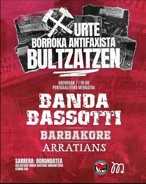 X URTE BORROKA ANTIFAXISTA BULTZATZEN: BANDA BASSOTTI +  BARBAKORE + ARRATIANS