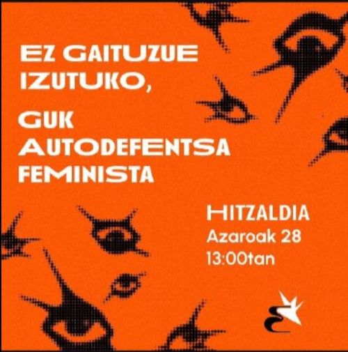 EZ GAITUZUE IZUTUKO, GUK AUTODEFENTSA FEMINISTA