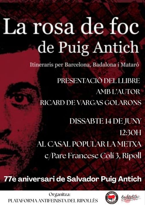 La Rosa de Foc de Puig Antich 