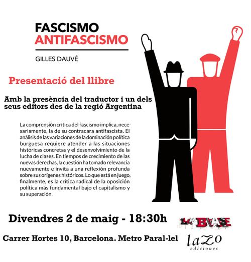 Presentació del llibre "Fascismo/Antifascimso" de Gilles Dauvé 