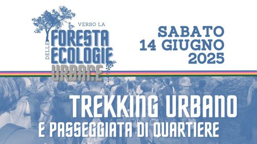 Trekking delle ecologie urbane