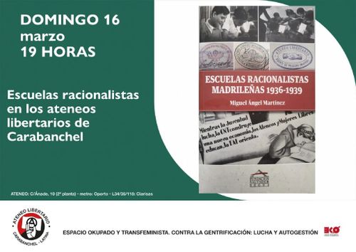 Presentación del libro: «Escuelas racionalistas en los ateneos libertarios de Carabanchel»