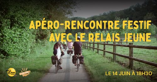 Apéro festif avec le Relais Jeunes