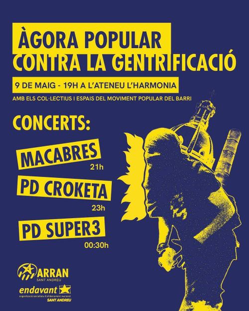 Àgora popular contra la gentrificació + concert