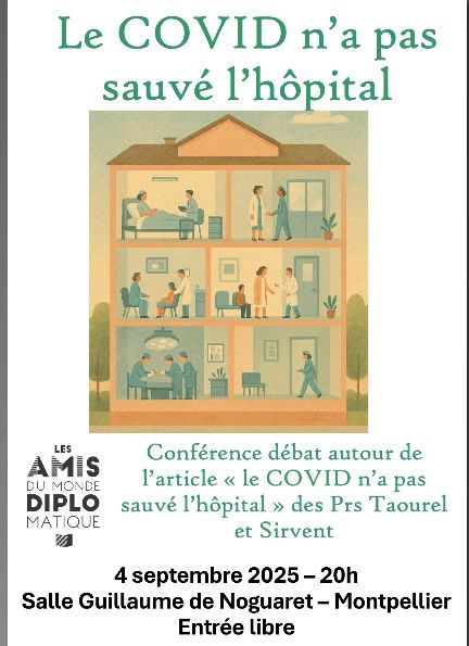  « le COVID n’a pas sauvé l’hôpital » Conférence-débat 