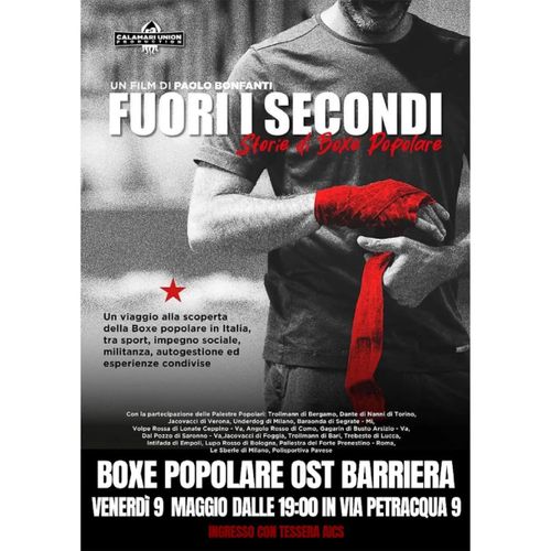 PROIEZIONE DI "FUORI I SECONDI, STORIE DI BOXE POPOLARE"